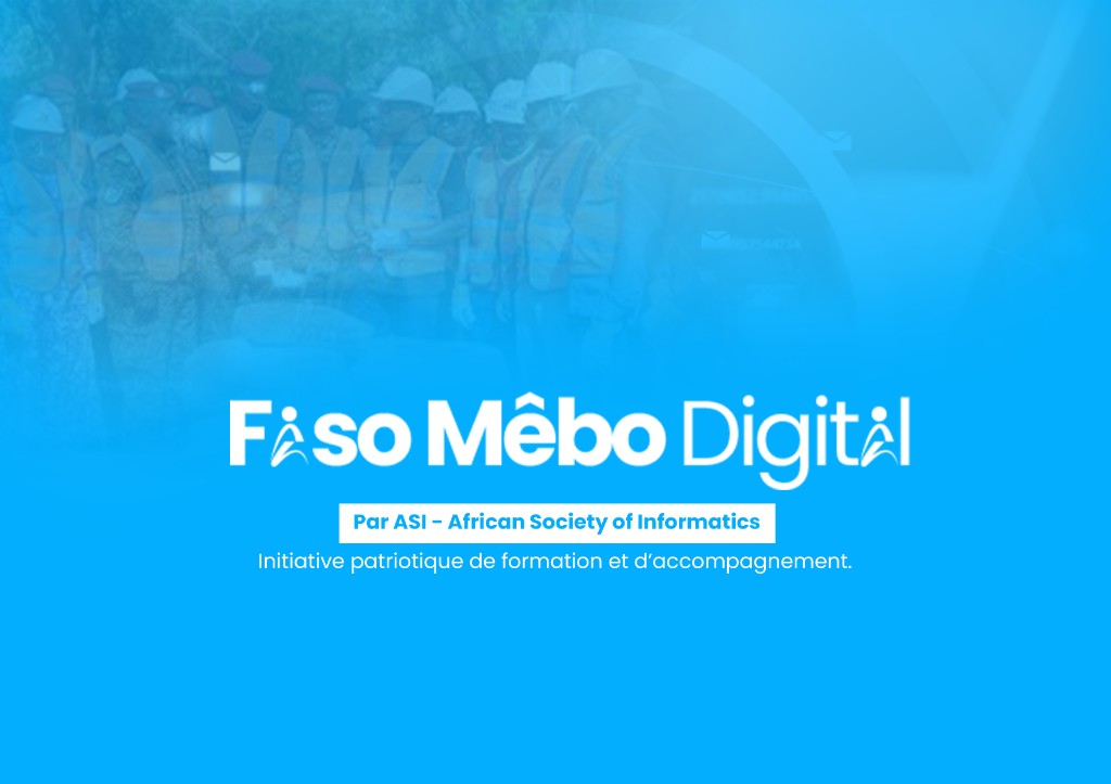 FASO MEBO DIGITAL — initiative patriotique de formation et d'accompagnement